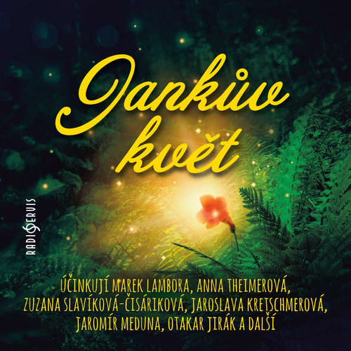 Audiokniha Jankův květ - Šárka Kosková - Jaroslava Kretschmerová