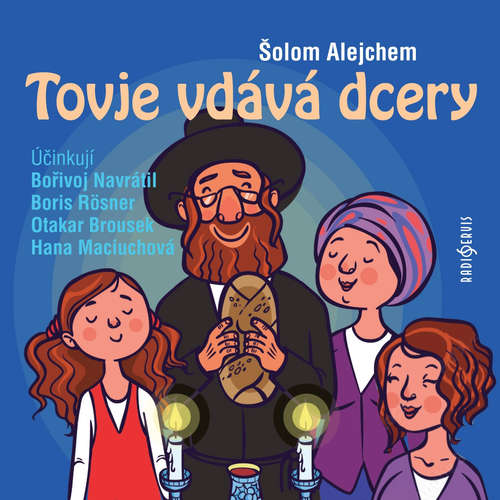 Audiokniha Tovje vdává dcery - Šolom Alejchem - Bořivoj Navrátil