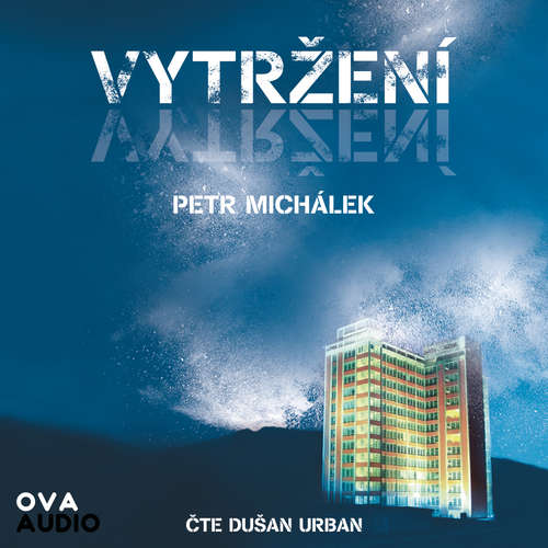 Audiokniha Vytržení - Petr Michálek - Dušan Urban