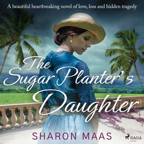 Audiobook The Sugar Planter's Daughter (EN) - Sharon Maas - Saffron Coomber