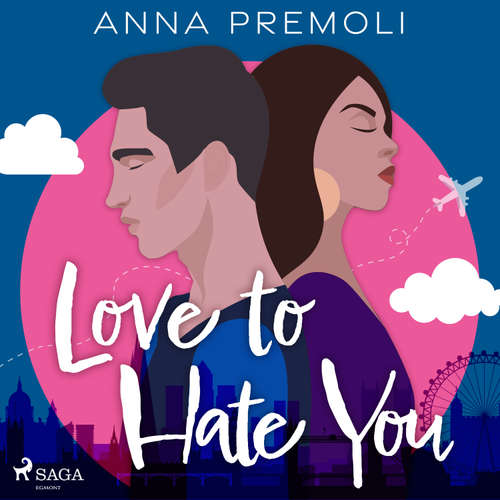 Audiobook Love to Hate You (EN) - Anna Premoli - Lizzie Wofford