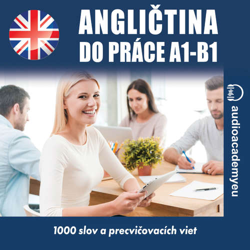 Audiokniha Angličtina do práce A1-B1 - Tomáš Dvořáček - Jeff Short