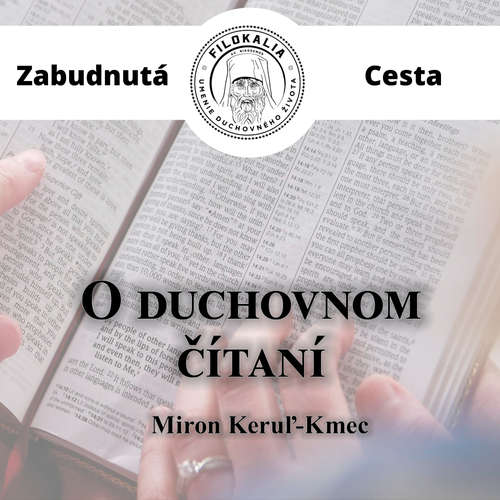 Audiokniha O duchovnom čítaní - Miron Keruľ-Kmec - Miron Keruľ-Kmec