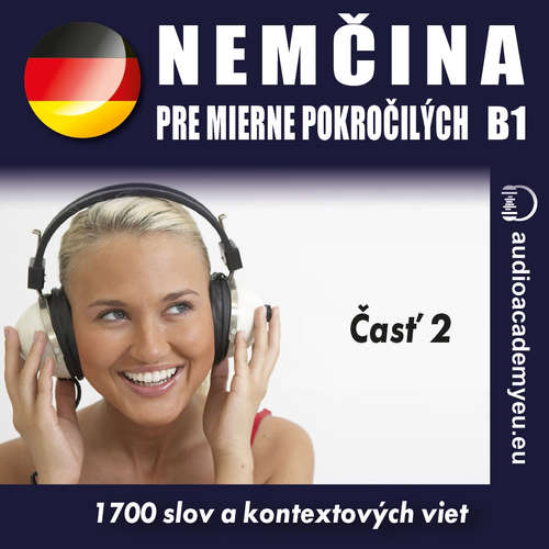 Audiokniha Nemčina  pre mierne pokročilých B1, časť 2 - Tomáš Dvořáček - Rôzni Interpreti
