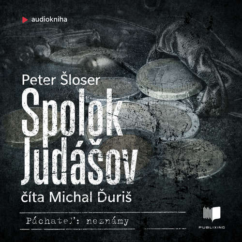 Audiokniha Spolok Judášov - Peter Šloser - Michal Ďuriš