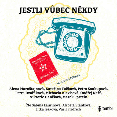 Audiokniha Jestli vůbec někdy - Alena Mornštajnová - Jitka Ježková