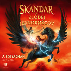 Audiokniha Skandar a zlodej jednorožcov - A. F. Steadman - Peter Sklár