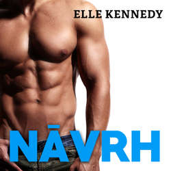 Audiokniha Návrh - Elle Kennedy - Klára Anita Přistižená