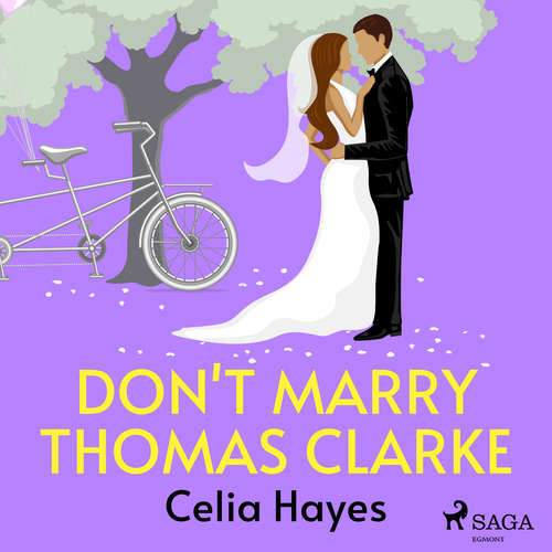 Audiobook Don't Marry Thomas Clarke (EN) - Celia Hayes - Katherine Manners