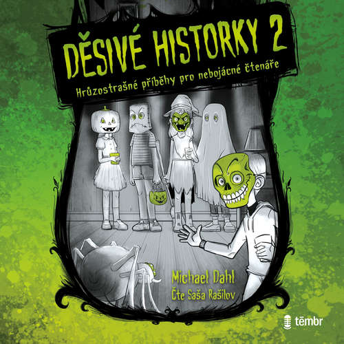 Audiokniha Děsivé historky 2 - Michael Dahl - Saša Rašilov