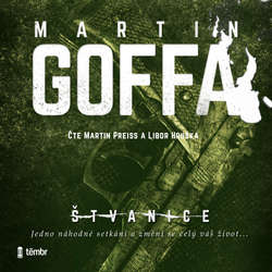 Audiokniha Štvanice - Martin Goffa - Martin Preiss