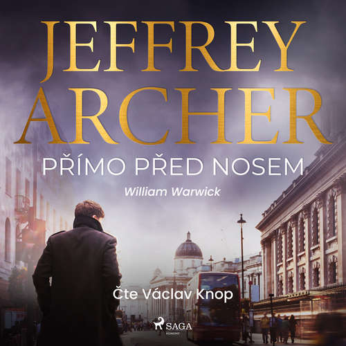 Audiokniha Přímo před nosem - Jeffrey Archer - Václav Knop