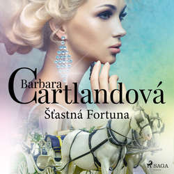 Audiokniha Šťastná Fortuna - Barbara Cartlandová - Ivo Marták