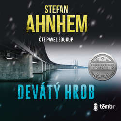 Audiokniha Devátý hrob - 2. vydání - Stefan Ahnhem - Pavel Soukup