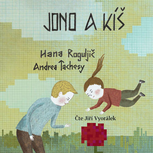 Audiokniha Jono a Kíš - Hana Roguljič - Jiří Vyorálek