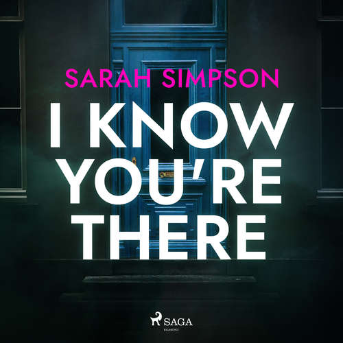 Audiobook I Know You're There (EN) - Sarah Simpson - Charlotte Newton John