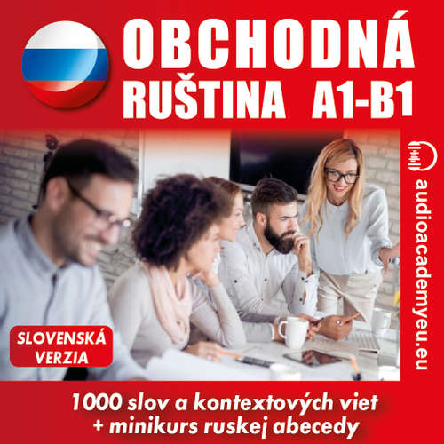 Audiokniha Obchodná ruština A1-B1 - Tomáš Dvořáček - Anna Makarenko