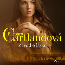 Audiokniha Závod o lásku - Barbara Cartlandová - Sára Erlebachová