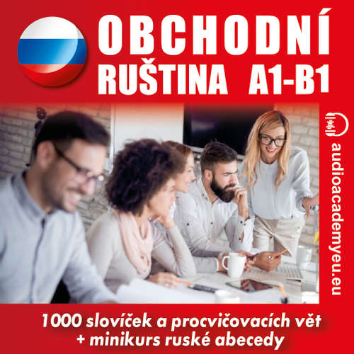 Audiokniha Obchodní ruština  A1-B1 - Tomáš Dvořáček - Anna Makarenko