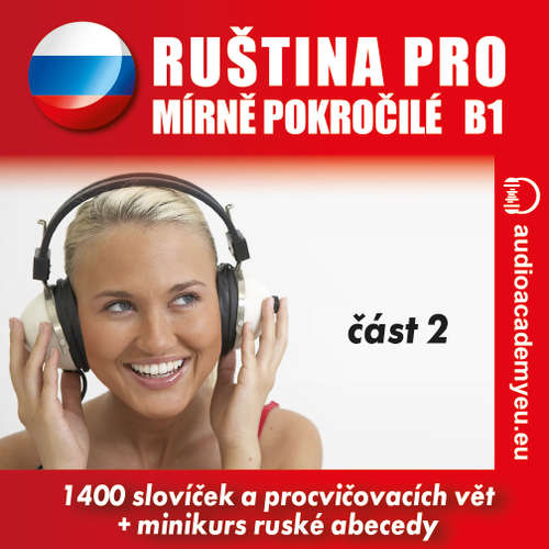 Audiokniha Ruština pro mírně pokročilé B1 – část 2 - Tomáš Dvořáček - Anna Makarenko