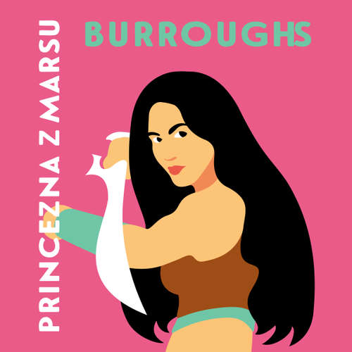 Audiokniha Princezna z Marsu - Edgar Rice Burroughs - Jan Kolařík