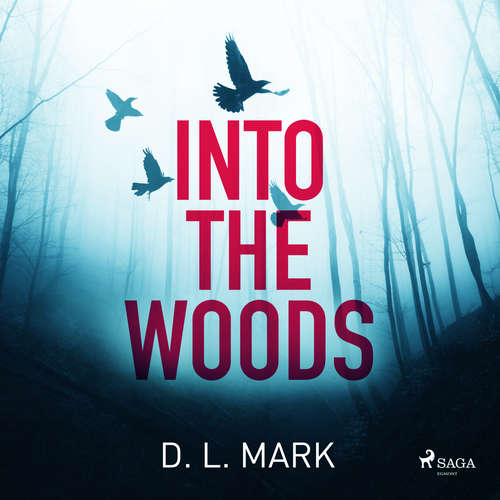 Audiobook Into the Woods (EN) - David Mark - Nathaniel Priestley