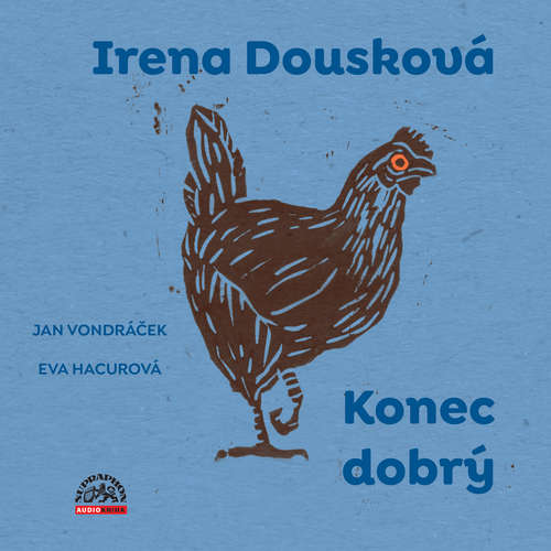 Audiokniha Konec dobrý - Irena Dousková - Jan Vondráček