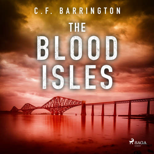 Audiobook The Blood Isles (EN) - C. F. Barrington - David Monteath