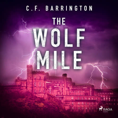 Audiobook The Wolf Mile (EN) - C. F. Barrington - David Monteath