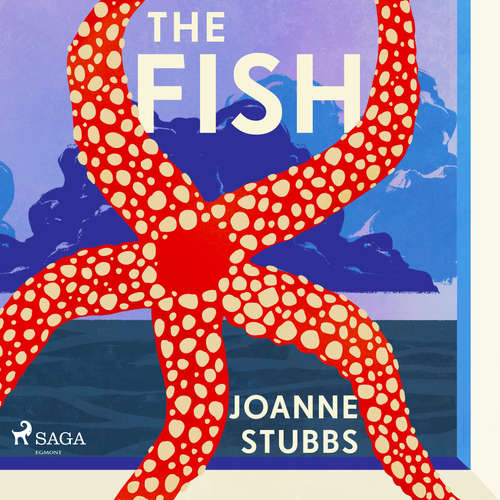Audiobook The Fish (EN) - Joanne Stubbs - Anna Cordell