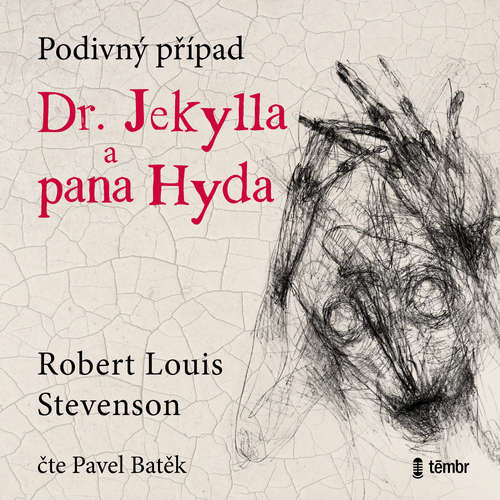 Audiokniha Podivný případ doktora Jekylla a pana Hyda - Robert Louis Stevenson - Pavel Batěk