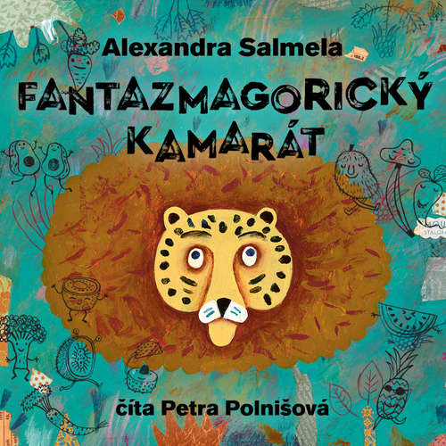 Audiokniha Fantazmagorický kamarát - Alexandra Salmela - Petra Polnišová