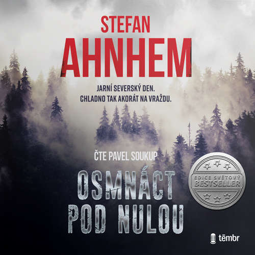 Audiokniha Osmnáct pod nulou - 2. vydání - Stefan Ahnhem - Pavel Soukup