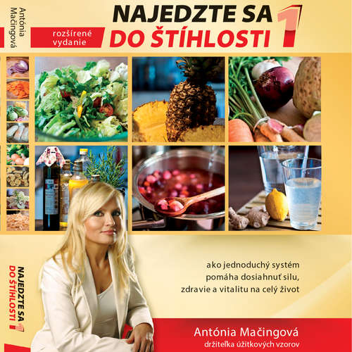 Audiokniha Najedzte sa do štíhlosti 1 - Antónia Mačingová - Valéria Fürješová