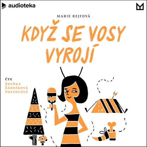 Audiokniha Když se vosy vyrojí - Marie Rejfová - Zdeňka Žádníková Volencová