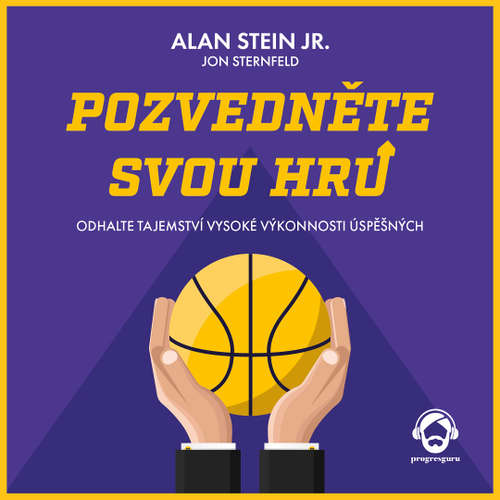 Audiokniha Pozvedněte svou hru - Alan Stein Jr. - Pavel Nečas