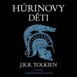 Audiokniha Húrinovy děti - John Ronald Reuel Tolkien - Tomáš Juřička
