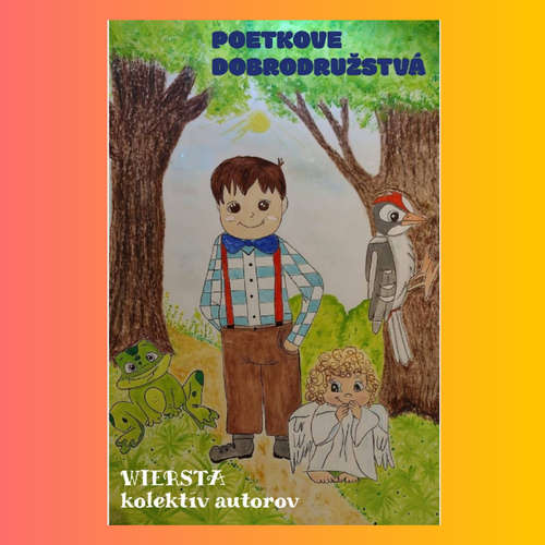 Audiokniha Poetkove dobrodružstvá - Wiersta - Eliška Elly Jurčíková