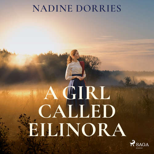 Audiobook A Girl Called Eilinora (EN) - Nadine Dorries - Lara Hutchinson