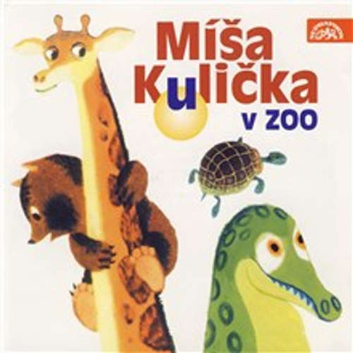 Audiokniha Míša Kulička v zoo - Tomáš Vondrovic - Helena Štáchová Audiokniha Míša Kulička v zoo - Tomáš Vondrovic - Helena Štáchová
