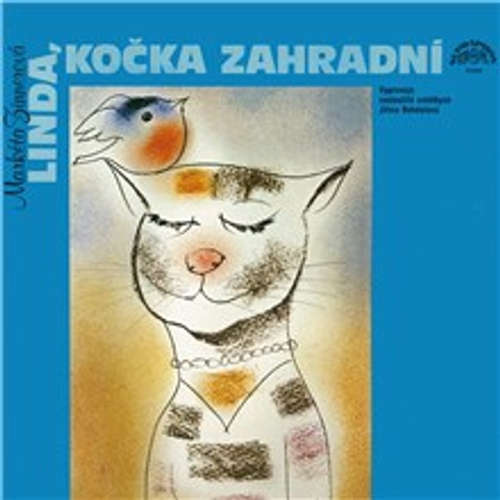 Audiokniha Linda, kočka zahradní a další pohádky o zvířátkách - Markéta Zinnerová - Jiřina Bohdalová Audiokniha Linda, kočka zahradní a další pohádky o zvířátkách - Markéta Zinnerová - Jiřina Bohdalová