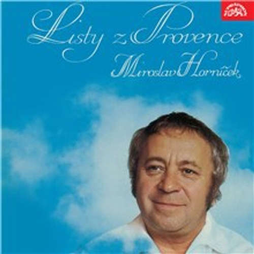Audiokniha Listy z Provence - Frédérik Mistral - Miroslav Horníček