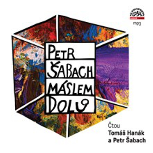 Máslem dolů - Petr Šabach (Audiokniha) Máslem dolů - Petr Šabach (Audiokniha)