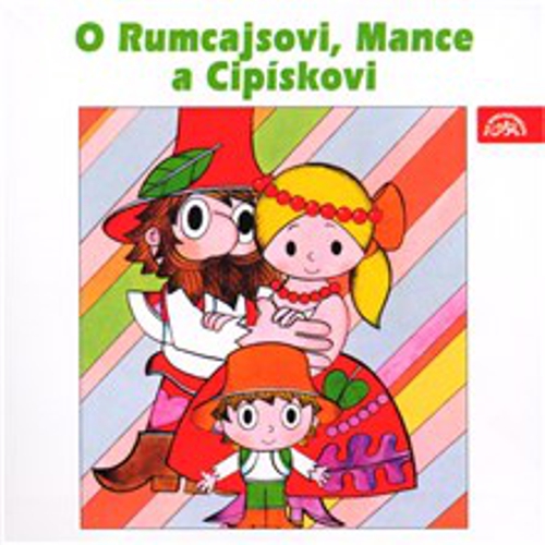 O Rumcajsovi, Mance a Cipískovi - Václav Čtvrtek (Audiokniha) O Rumcajsovi, Mance a Cipískovi - Václav Čtvrtek (Audiokniha)
