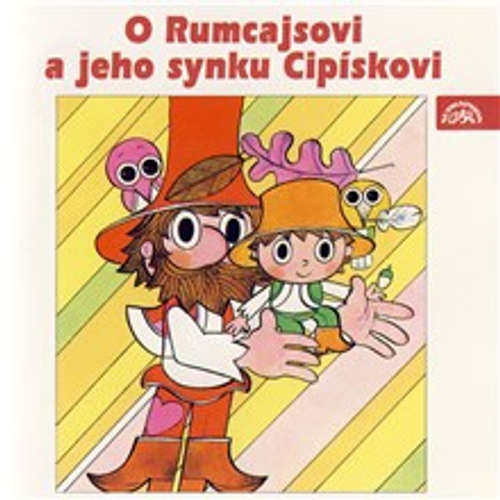 O Rumcajsovi a jeho synku Cipískovi