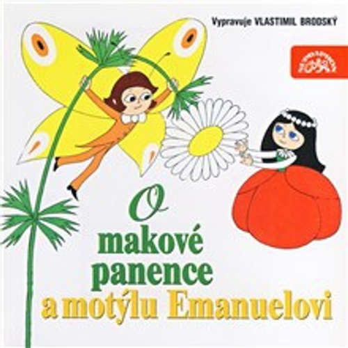 Audiokniha O makové panence a motýlu Emanuelovi - Václav Čtvrtek - Vlastimil Brodský Audiokniha O makové panence a motýlu Emanuelovi - Václav Čtvrtek - Vlastimil Brodský