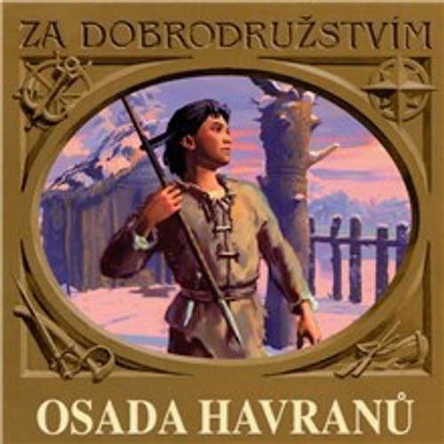 Audiokniha Osada Havranů - Eduard Štorch - Jiří Ornest Audiokniha Osada Havranů - Eduard Štorch - Jiří Ornest