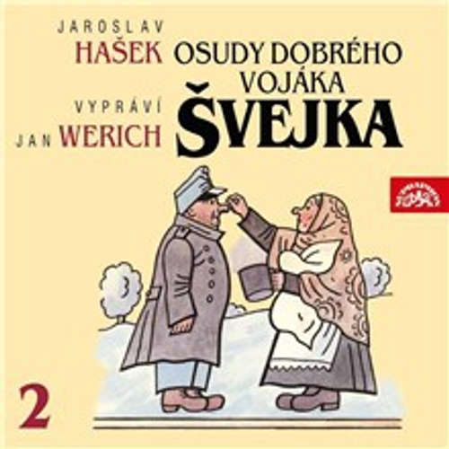 Audiokniha Osudy dobrého vojáka Švejka II. - Jaroslav Hašek - Jan Werich Audiokniha Osudy dobrého vojáka Švejka II. - Jaroslav Hašek - Jan Werich