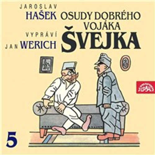 Audiokniha Osudy dobrého vojáka Švejka V. - Jaroslav Hašek - Jan Werich Audiokniha Osudy dobrého vojáka Švejka V. - Jaroslav Hašek - Jan Werich