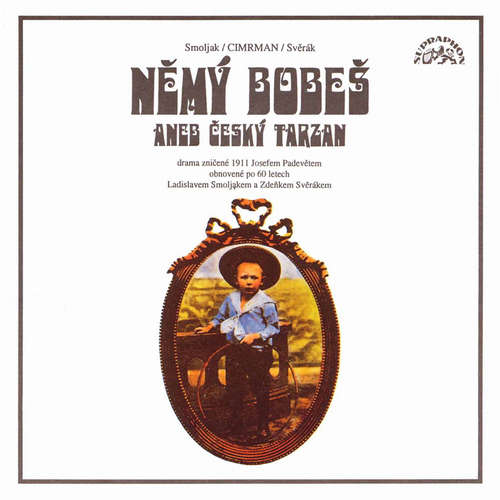 Audiokniha Němý Bobeš - Ladislav Smoljak - Zdeněk Svěrák